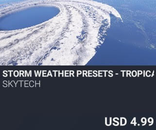 Storm Weather Presets - Tropical Storms by SkyTech. USD $4.99