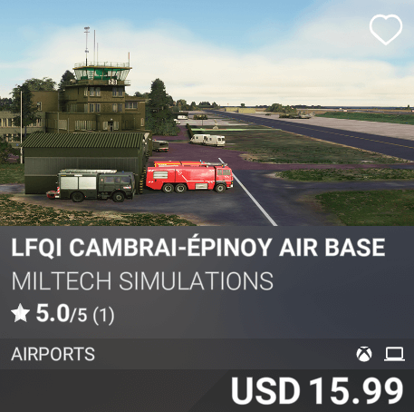 LFQI Cambrai-&Eacute;pinoy Air Base by Miltech Simulations. USD 15.99