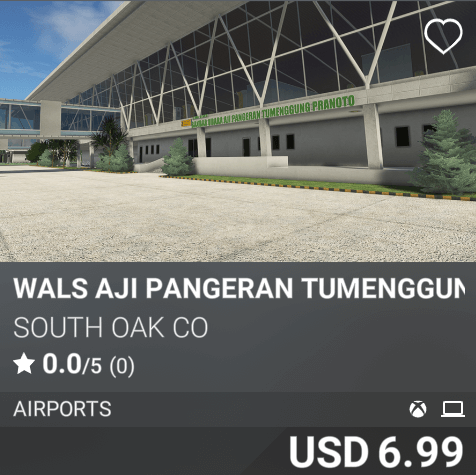 WALS Aji Pangeran Tumenggung Pranoto Intl Airport by South Oak Co. USD 6.99